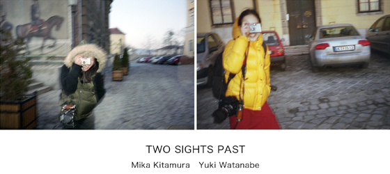 喜多村みか+渡邊有紀展覧会『TWO SIGHTS PAST』 喜多村みか+渡邊有紀展覧会『TWO SIGHTS PAST』